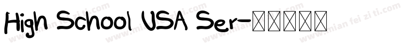 High School USA Ser字体转换